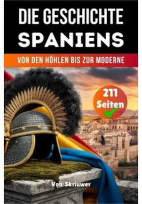 Immagine prodotto di Die Geschichte der Spaniens
