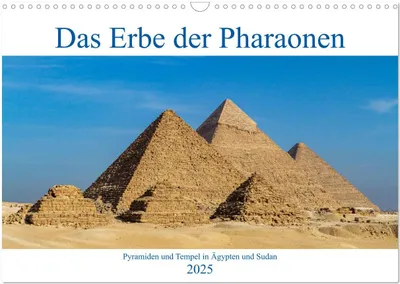 Produktbild von Das Erbe der Pharaonen (Wandkalender 2025 DIN A3 quer), CALVENDO Monatskalender