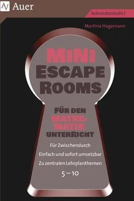 Produktbild von Mini-Escape Rooms für den Mathematikunterricht