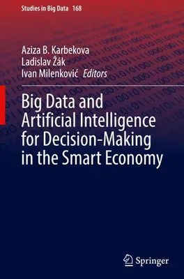 Obrázek produktu pro Big Data and Artificial Intelligence for Decision-Making in the Smart Economy