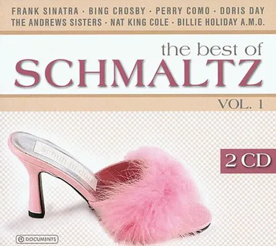 Image de Les meilleures chansons de Schmaltz, Volume 1