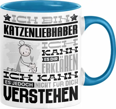 Produktbild von Katzenliebhaber Geschenk Kaffee-Tasse Geschenkidee für Katzenliebhaber Ich Bin Katzenliebhaber Ich Kann Es Dir Erklären Jedoch Nicht Für Dich Verstehen Spruch Lustig (Blau)