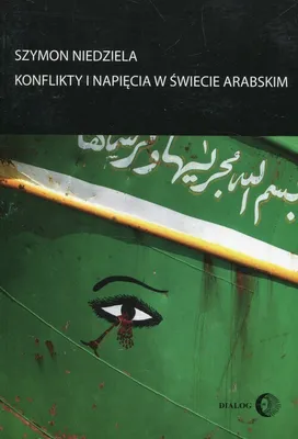 Imagen del producto de ISBN Konflikty i napięcia w świecie arabskim, Polski, Broszurowa okładka, 302 stron(y)