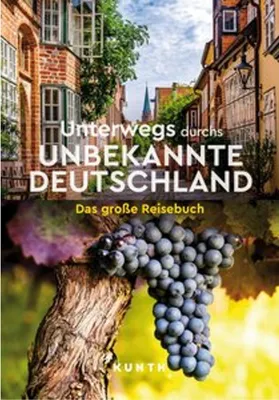 Produktbild von KUNTH Unterwegs durchs unbekannte Deutschland