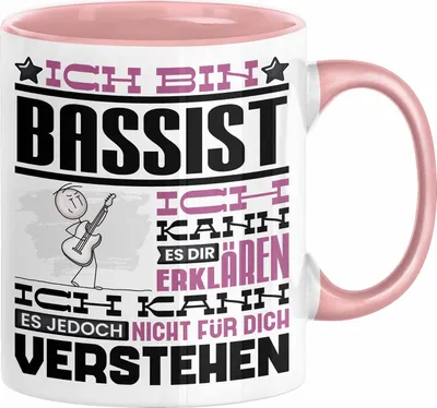 Produktbild von Bassist Geschenk Kaffee-Tasse Geschenkidee für Bassist Ich Bin Bassist Ich Kann Es Dir Erklären Jedoch Nicht Für Dich Verstehen Spruch Lustig (Rosa)