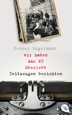 Obrázek produktu pro Wir haben das KZ überlebt - Zeitzeugen berichten