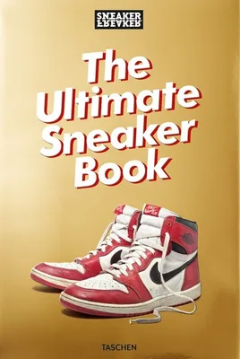 Productafbeelding van Sneaker Freaker. The Ultimate Sneaker Book