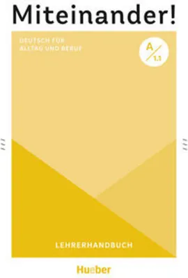 Obrázok produktu pre Miteinander! Deutsch für Alltag und Beruf A1.1