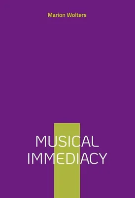 Produktbild von Musical Immediacy