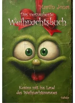 Image de Das verzauberte Weihnachtsbuch - Komm mit ins Land des Weihnachtsmannes