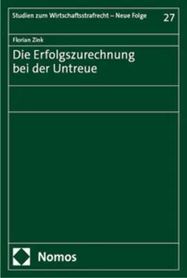 Immagine prodotto di Die Erfolgszurechnung bei der Untreue