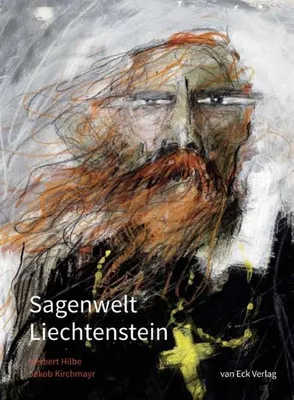 Obrázok produktu pre Hilbe, H: Sagenwelt Liechtenstein