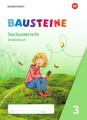 Image de BAUSTEINE Sachunterricht - Ausgabe 2021: Arbeitsbuch 3