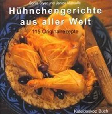 Produktbild von Hühnchengerichte aus aller Welt
