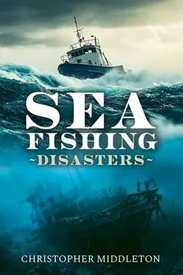 Image de Sea Fishing Disasters