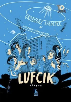 Obrázok produktu pre Lufcik – Grzegorz Kasdepke, Joanna Rusinek