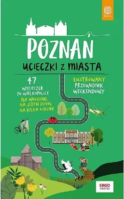 Productafbeelding van Poznań: Ontsnapping uit de stad. Een weekendgids