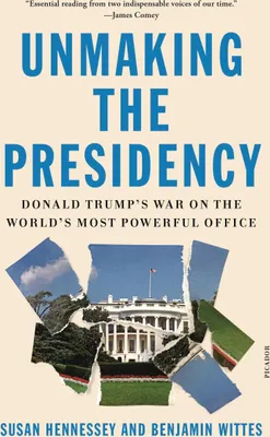 Produktbild von Unmaking the Presidency