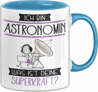 Produktbild von Astronomin Geschenk Tasse Ich Bin Astronomin Was Ist Deine Superkraft Geschenkidee Lustig Geburtstag Weihnachten (Blau)