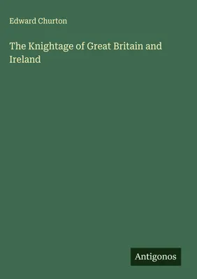 Produktbild von The Knightage of Great Britain and Ireland