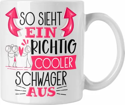 Produktbild von Trendation - So Sieht Ein Richtig Cooler Schwager Aus Geschenk Tasse Lustiger Spruch Geschenkidee (Weiß)