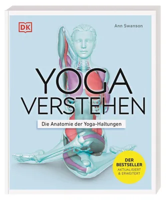 Produktbild von Yoga verstehen - Die Anatomie der Yoga-Haltungen