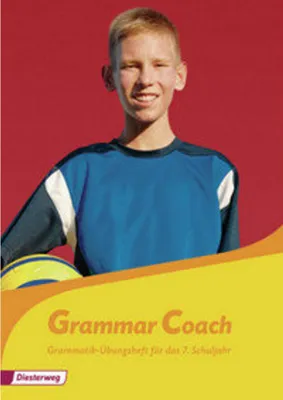 Image de Grammar Coach. Grammatikheft für das 7. Schuljahr