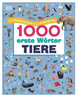 Obrázek produktu pro 1000 erste Wörter Tiere Bildwörterbuch für den Kindergarten ab 4 Jahren