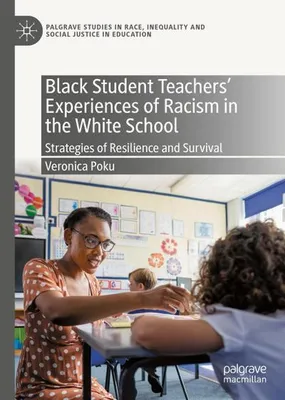 Image de Black Student Teachers' Experiences of Racism in the White School