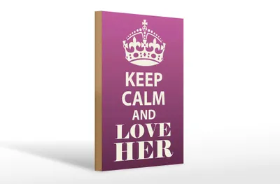 Produktbild von Holzschild Spruch 20x30cm Keep Calm and love her