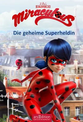 Obrázok produktu pre Miraculous - Die geheime Superheldin (Miraculous 1)