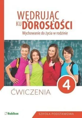 Obrázok produktu pre RUBIKON - Ćwiczenia do Wychowania do życia w rodzinie Klasa 4