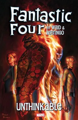 Zdjęcie produktu dla Fantastyczna Czwórka autorstwa Waid & Wieringo: Unthinkable