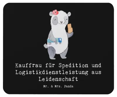 Produktbild von Mr. & Mrs. Panda Mousepad Kauffrau für Spedition und Logistikdienstleistung Leidenschaft - Schwarz - Geschenk, Witzig, notebook mauspad, Lustig, pc, mausteppich, Spruch