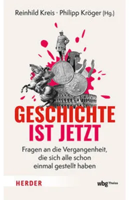 Zdjęcie produktu dla Geschichte ist jetzt