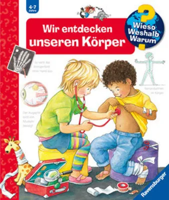 Image de Wieso? Weshalb? Warum? 1: Wir entdecken unseren Körper
