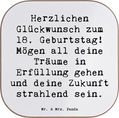 Produktbild von Mr. & Mrs. Panda Untersetzer für Gläser Spruch 18. Geburtstag Glückwunsch - Weiß - Geschenk, Coaster, Happy Birthday, Alter, Erwachsenwerden, Geburtstagskind, Tasse