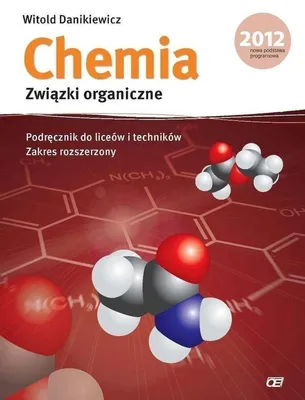 Image de Chemia Zwiazki organiczne Podrecznik Zakres rozszerzony