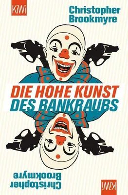 Immagine prodotto di Die hohe Kunst des Bankraubs