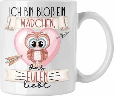 Produktbild von Trendation - Eulen Tasse Geschenk Frauen Ich Bin Bloß Ein Mädchen Das Eulen Liebt Eulen-Liebhaber Geschenk Spruch Geburtstag (Weiß)