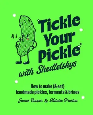 Zdjęcie produktu dla Tickle Your Pickle with Shedletsky's