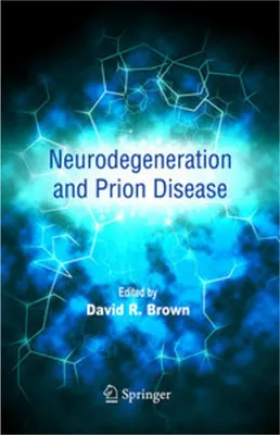 Immagine prodotto di Neurodegeneration and Prion Disease