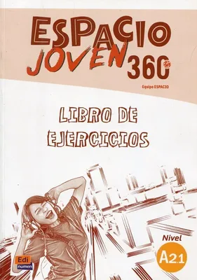 Image de Espacio Joven 360 A2.1 Libro de Ejercicios