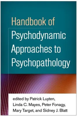 Obrázek produktu pro Handbook of Psychodynamic Approaches to Psychopathology