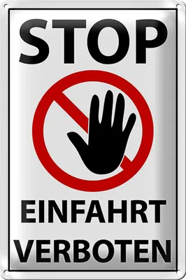 Produktbild von Blechschild Hinweis 18x12cm Stop Einfahrt verboten