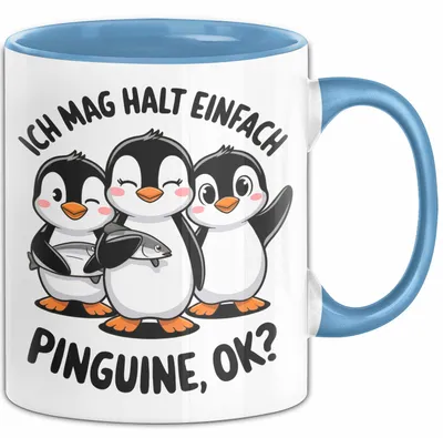 Produktbild von Pinguin Tier Tasse Geschenk Lustige Geschenkidee Spruch Ich Mag Halt Einfach Pinguine (Blau)