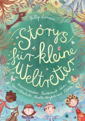 Produktbild von Storys für kleine Weltretter