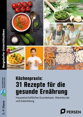 Produktbild von Küchenpraxis: 31 Rezepte für die gesunde Ernährung