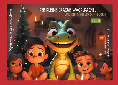 Produktbild von Der kleine Drache Wackldackel und die Schildkröte Torkel