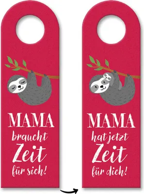 Produktbild von Mama braucht Zeit für sich Türhänger in rot mit Faultier